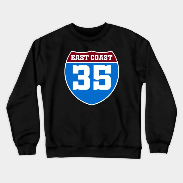 HIGHWAY 35 EAST COAST 2020 Crewneck Sweatshirt by SmartLegion